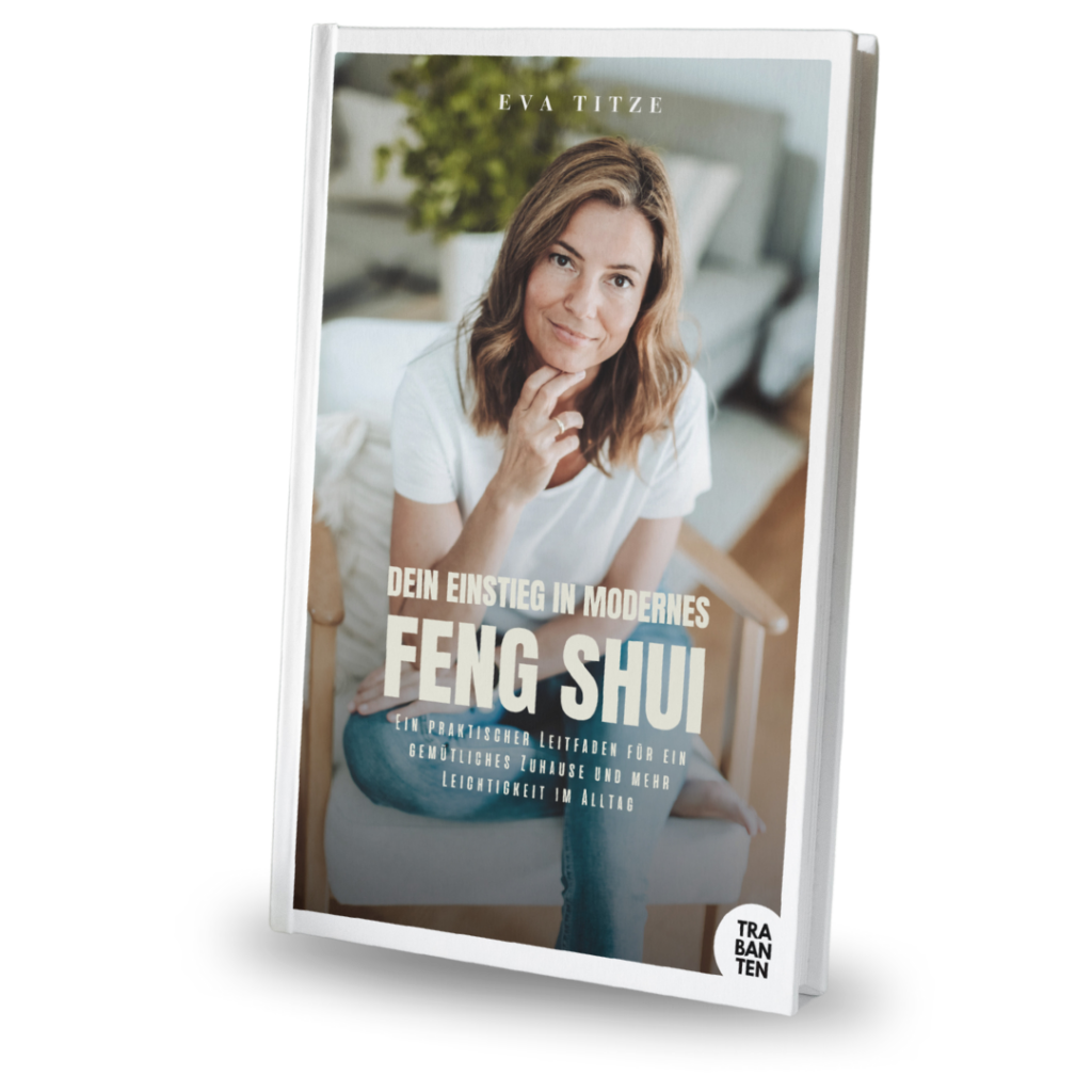 Buch Dein Einstieg in modernes Feng Shui von Eva Titze