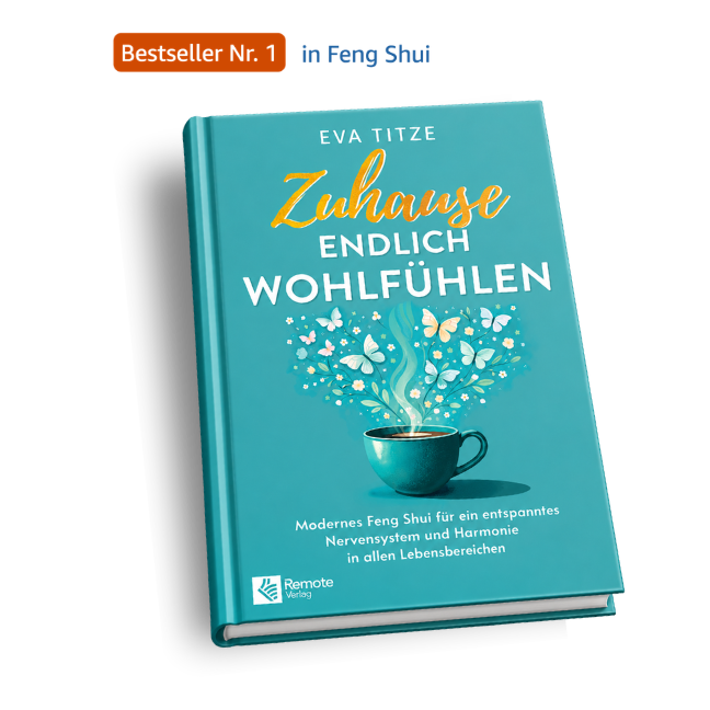 Feng Shui Buch Zuhause endlich wohlfühlen von Eva Titze